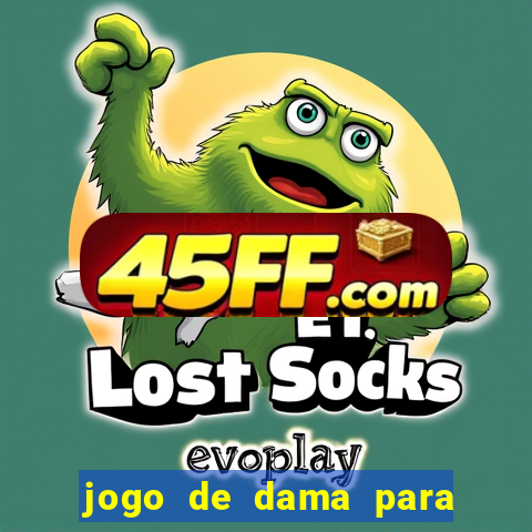 jogo de dama para ganhar dinheiro